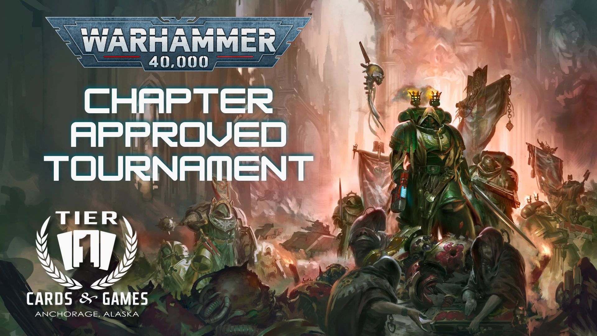 Warhammer 40K: Chapter Approved Tournament - 7/26/2025